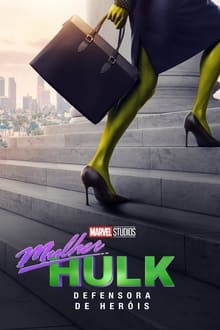 Mulher-Hulk: Defensora de Heróis 1ª Temporada (2022) WEB-DL 720p / 1080p e 2160p 4K Dual Áudio 5.1 / Dublado