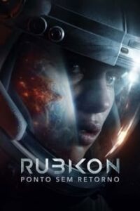 Rubikon – Ponto Sem Retorno (2022) BluRay 1080p Dual Áudio 5.1 / Dublado