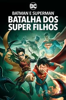 Batman e Superman: Batalha dos Super Filhos (2023)  BluRay 1080p | REMUX Dual Áudio / Dublado
