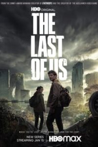 The Last of Us 1ª Temporada (2023) HD 720p e 1080p | 4K Dual Áudio / Dublado