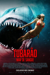 Tubarão: Mar de Sangue (2023) WEB-DL 1080p Dual Áudio 5.1 / Dublado