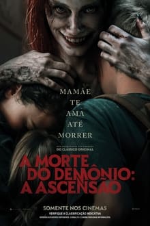 A Morte do Demônio: A Ascensão (2023) HD 1080p, 2160p Dublado Oficial e Legendado