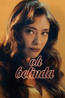 Ah, Belinda (2023) WEB-DL 1080p Dual Áudio 5.1 / Dublado