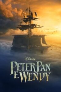 Peter Pan e Wendy (2023) WEB-DL 1080p Dual Áudio 5.1 / Dublado
