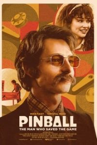 Pinball: O Homem que Salvou o Jogo (2023) WEB-DL 1080p Legendado