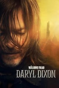 The Walking Dead: Daryl Dixon 1ª Temporada (2023) WEB-DL 720p | 1080p | 2160p 4K Legendado 5.1